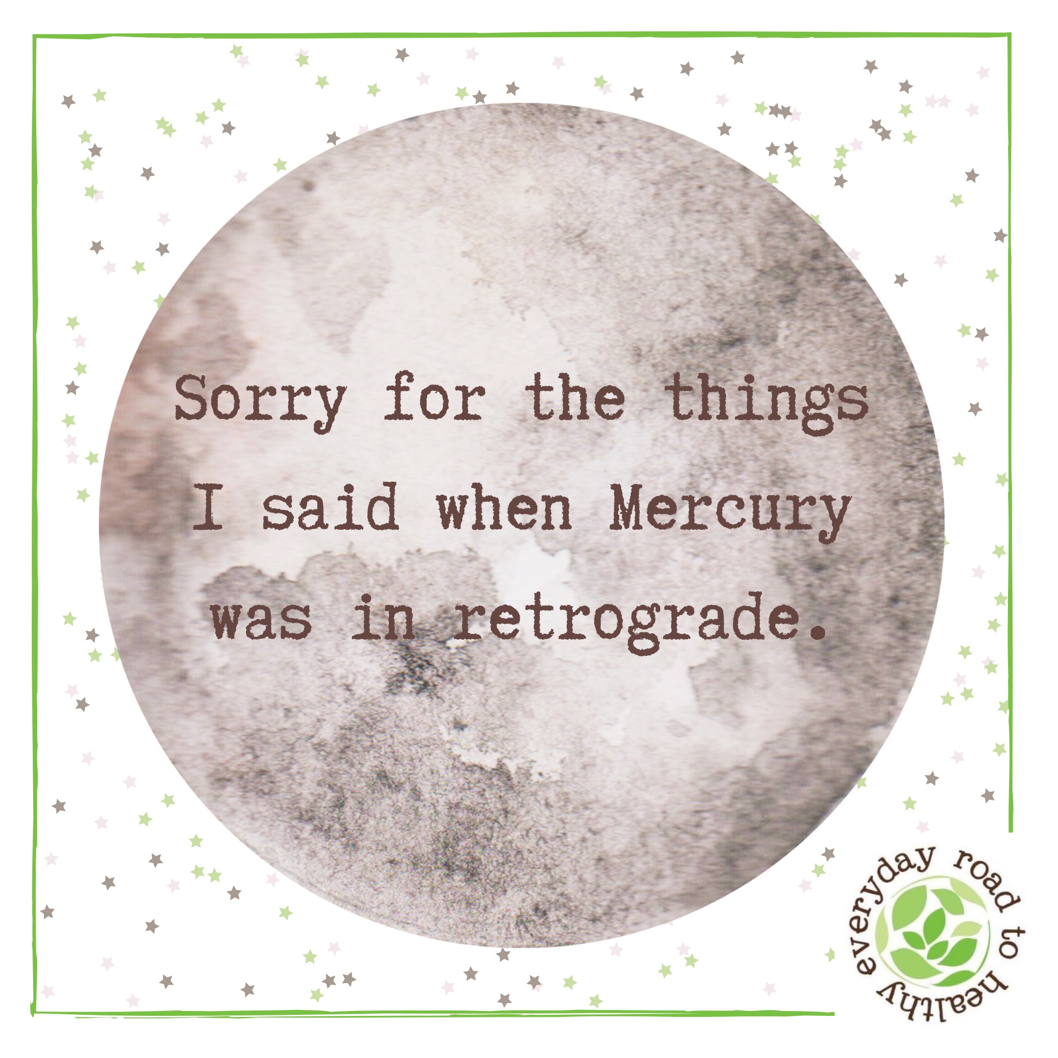 Mercury is in Retrograde, huh?