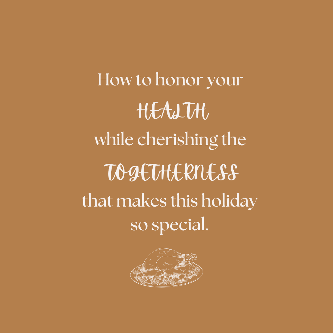 Thanksgiving: Celebrating Gratitude, Health, and Family